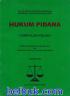 Hukum Pidana (Kumpulan Kuliah) (Bagian 2)